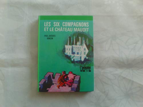 Stock image for Les six compagnons et le chteau maudit for sale by A TOUT LIVRE