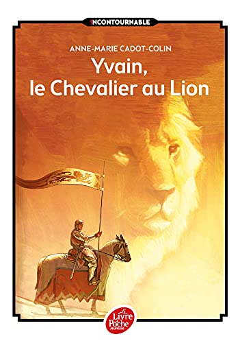 9782010009136: Yvain, le Chevalier au Lion (Livre de Poche Jeunesse)