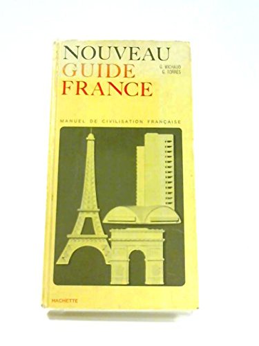 Stock image for Nouveau Guide France for sale by Irish Booksellers