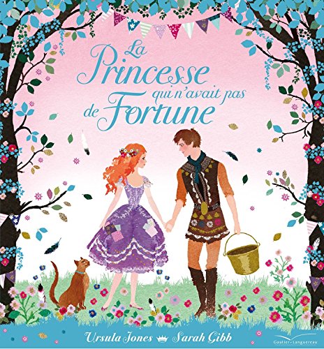 Imagen de archivo de La Princesse Qui N'Avait Pas de Fortune a la venta por ThriftBooks-Atlanta