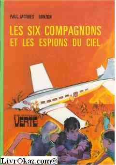 Beispielbild fr Les six compagnons et les espions du ciel zum Verkauf von A TOUT LIVRE