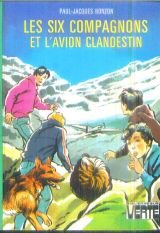 Stock image for Les Six compagnons et l'avion clandestin (Bibliothque verte) for sale by medimops