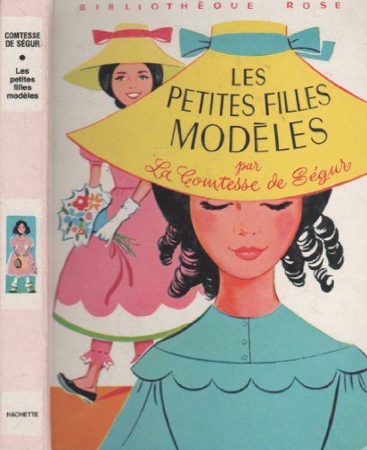 Beispielbild fr Les petites filles modles zum Verkauf von Librairie Th  la page