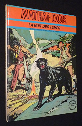 Imagen de archivo de La Nuit des temps (Mathai-Dor.) a la venta por Librairie Th  la page