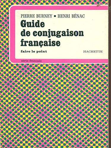 9782010015519: GUIDE DE CONJUGAISON FRANCAISE