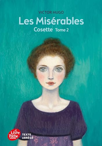 Beispielbild fr Les misrables - Tome 2 - Cosette - Texte Abrg zum Verkauf von Ammareal