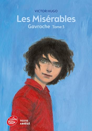 9782010015793: Les misrables - Tome 3 - Gavroche - Texte Abrg (Livre de Poche Jeunesse)