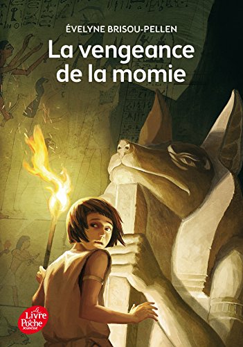 9782010016080: La vengeance de la momie (Livre de Poche Jeunesse)