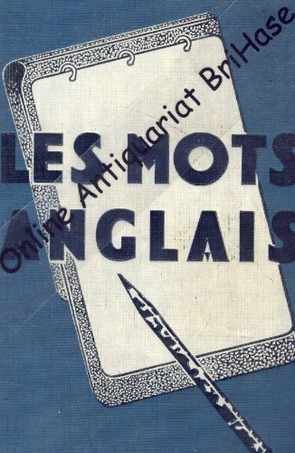 Imagen de archivo de Les Mots Anglais Et Les Locutions Anglaises a la venta por WorldofBooks