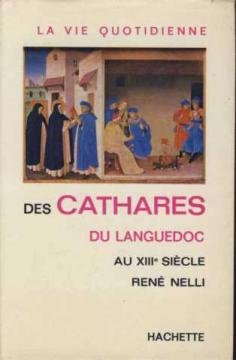 9782010018589: La vie quotidienne des cathares du Languedoc au XIIIe sicle