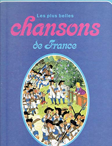 LES PLUS BELLES CHANSONS DE FRANCE (THE MOST BEAUTIFUL SONGS OF FRANCE) -  HACHETTE: 9782010018824 - AbeBooks