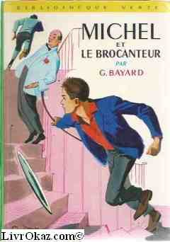 Beispielbild fr Michel et le brocanteur zum Verkauf von A TOUT LIVRE