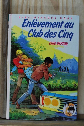 Enlèvement au club des 5