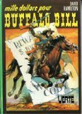 Mille dollars pour buffalo bill (9782010020469) by David Hamilton