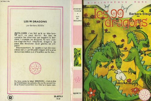 9782010020506: Les 99 dragons (Bibliothque rose)