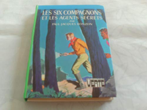 Stock image for Les six compagnons et les agents secrets : Collection : Bibliothque verte cartonne & illustre for sale by medimops