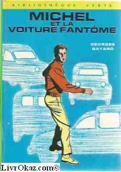 Stock image for Michel et la voiture fantme for sale by Librairie Th  la page