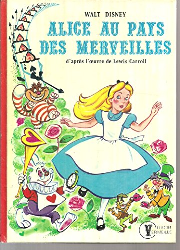 Stock image for Alice au pays des merveilles (Collection vermeille) for sale by Ammareal