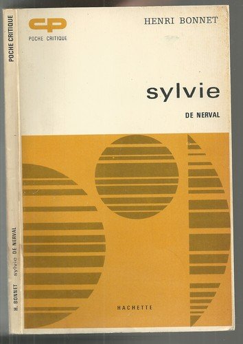 Imagen de archivo de Sylvie de Nerval (Poche critique) a la venta por medimops