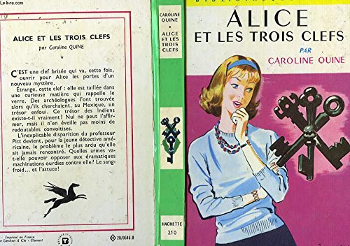 Beispielbild fr Alice et les trois clefs (Idal-bibliothque) zum Verkauf von Ammareal