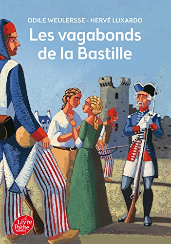 Stock image for Les vagabonds de la Bastille for sale by medimops