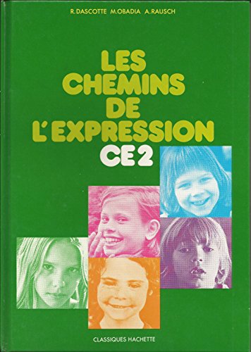 Stock image for LES CHEMINS DE L'EXPRESSION, CE2, TRAVAUX ECRITS for sale by Le-Livre