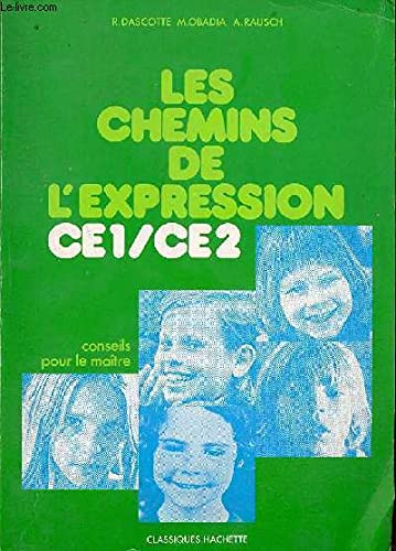 9782010024771: Les Chemins de l'expression