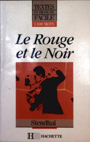 Beispielbild fr Textes En Francais Facile - Level 1: Stendhal: Le Rouge Et Le Noir zum Verkauf von WorldofBooks