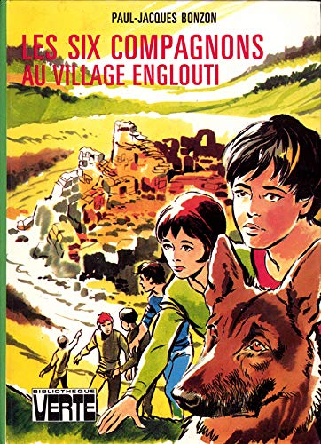 Stock image for Les six compagnons au village englouti for sale by A TOUT LIVRE