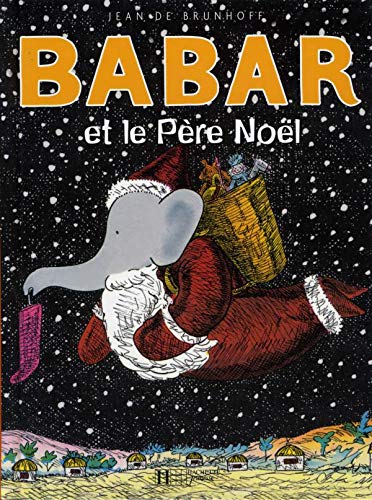 Imagen de archivo de Babar Et Le Pere Noel a la venta por ThriftBooks-Atlanta