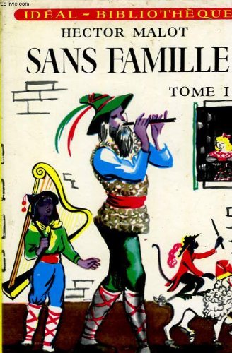 9782010028144: Sans famille, tome 1