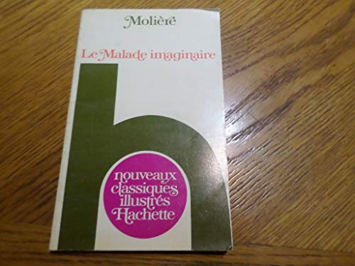 Le malade imaginaire (9782010028809) by [???]