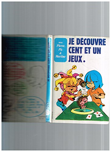 9782010029035: Je dcouvre cent et un jeux