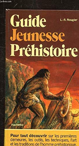 Stock image for Guide jeunesse, prhistoire. for sale by Ammareal