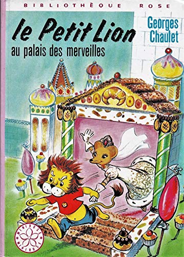 9782010031335: Le Petit lion au palais des merveilles (Bibliothque rose)