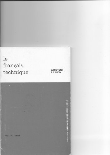 Beispielbild fr Le franais technique zum Verkauf von Ammareal
