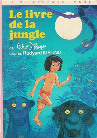 9782010032844: Le livre de la jungle : Collection : Bibliothque rose cartonne & illustre