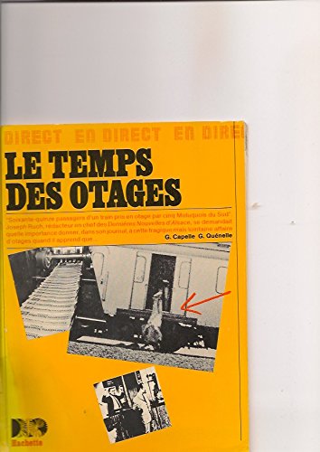 Le temps des otages