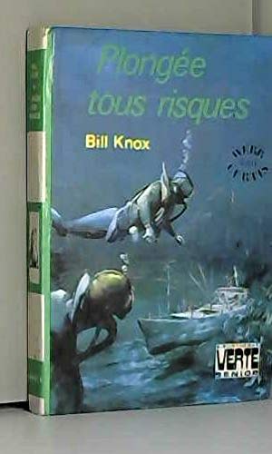 Stock image for Plonge tous risques (Bibliothque verte) for sale by Librairie Th  la page