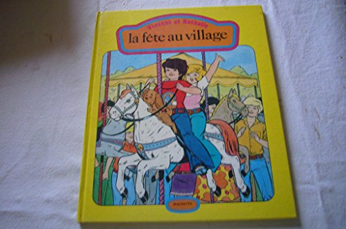 9782010036187: La Fte au village (Vincent et Nathalie)
