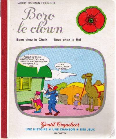 Beispielbild fr Bozo Le Clown Bozo Chez Le Roi (gentil Coquelicot) zum Verkauf von RECYCLIVRE