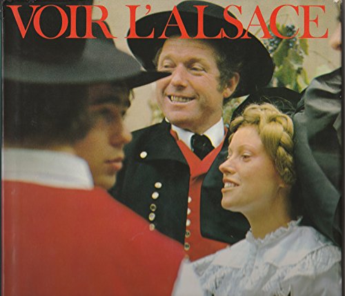 Imagen de archivo de Voir l'Alsace. a la venta por Le-Livre