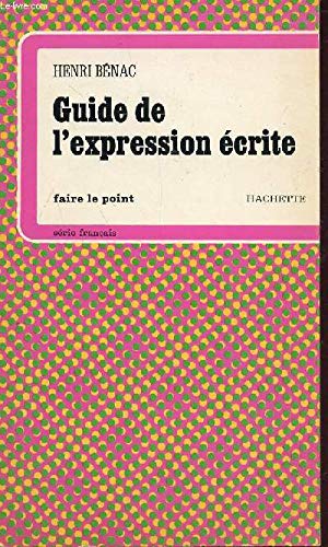 Beispielbild fr Guide de l'expression crite zum Verkauf von medimops