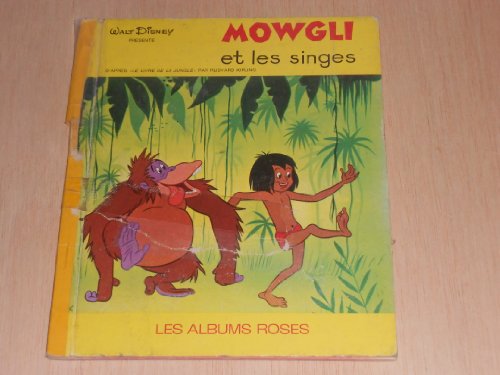 Stock image for Mowgli et les singes : D'aprs Le Livre de la jungle (Gentil coquelicot) for sale by Ammareal