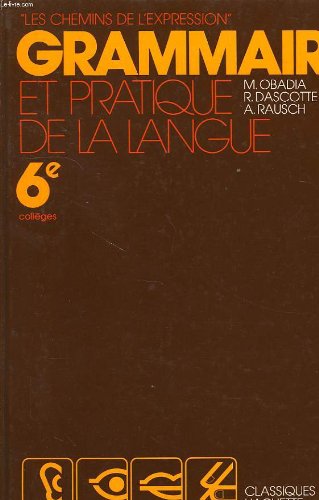Stock image for Grammaire et pratique de la langue for sale by medimops