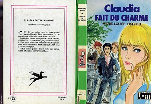 Stock image for Claudia fait du charme (Bibliothque verte) for sale by medimops