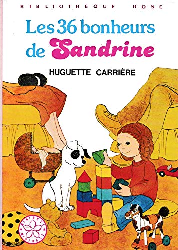 9782010044090: Les 36 bonheurs de Sandrine (Bibliothque rose)