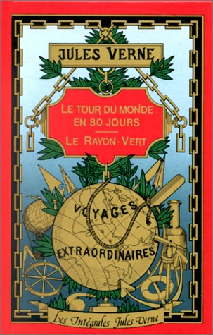 Imagen de archivo de Le Tour Du Monde En 80 Jours. Le Rayon-vert a la venta por RECYCLIVRE
