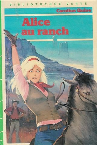 9782010045257: Alice au ranch : Collection : Bibliothque verte cartonne & illustre