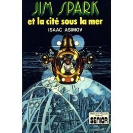 Beispielbild für Jim Spark et la cité sous la mer (Bibliothèque verte) zum Verkauf von medimops